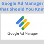 Google Ad Manager