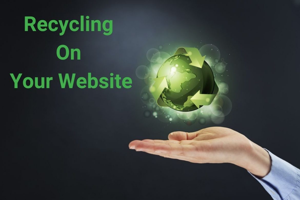 Recycling On Your Website