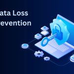 The Essential Data Loss Prevention Checklist