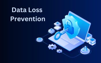 The Essential Data Loss Prevention Checklist
