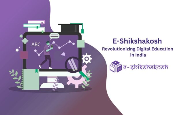 E-Shikshakosh: Revolutionizing Digital Education in India E-Shikshakosh